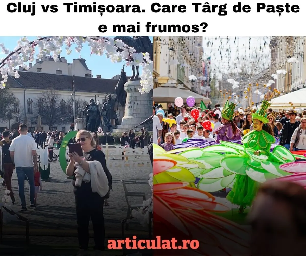 Cluj vs. Timișoara: contrast puternic între târgurile de Paște
