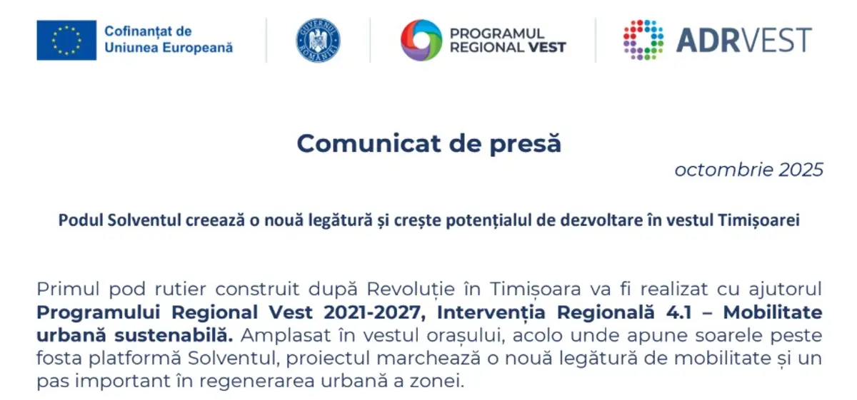 Podul Solventul creează o nouă legătură și crește potențialul de dezvoltare în vestul Timișoarei