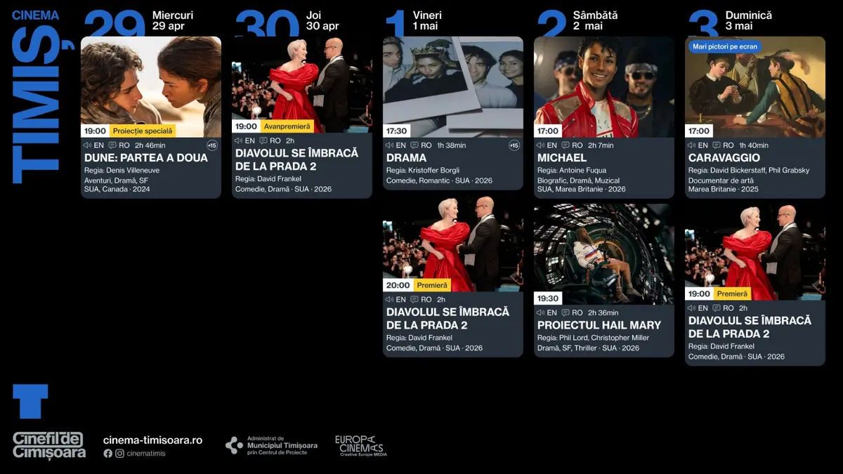 Programul saptamanii 29 aprilie - 3 mai, la Cinema Timis